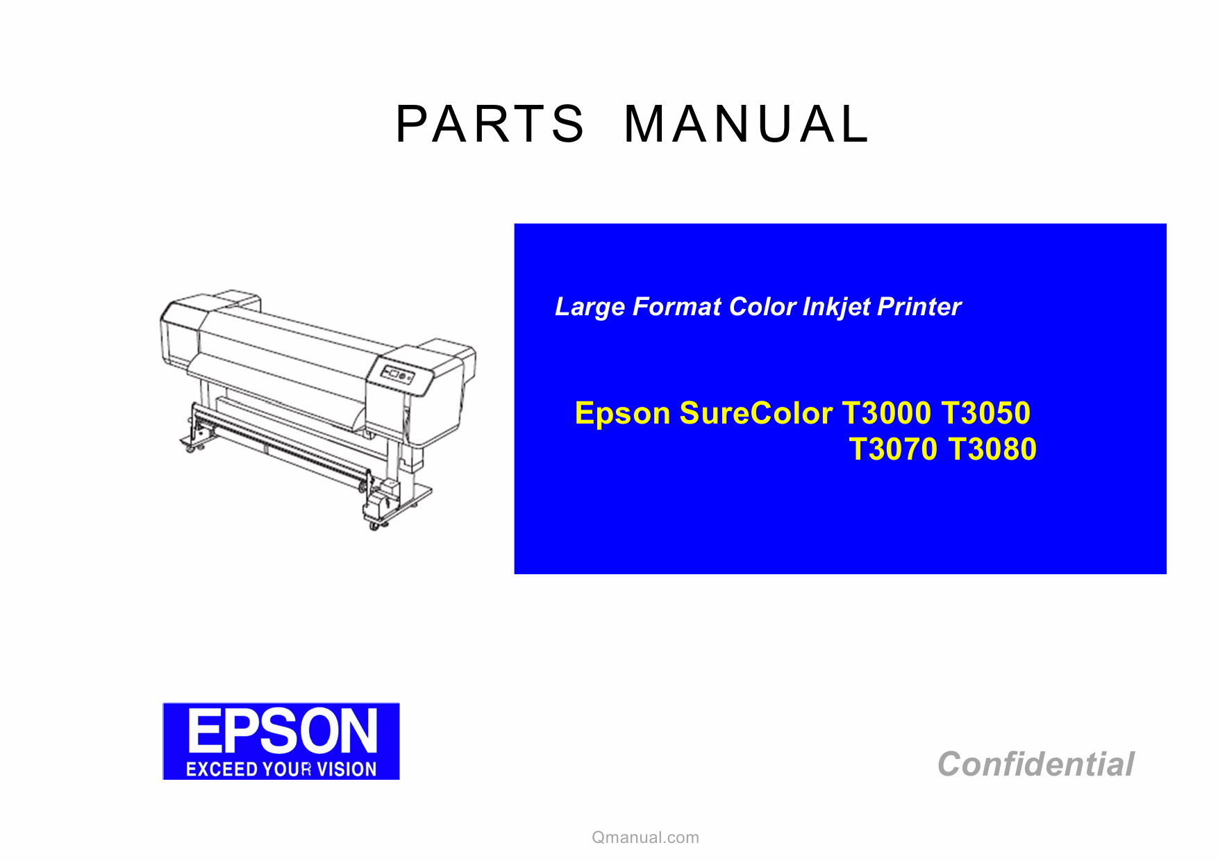 EPSON SureColor T3000 T3050 T3070 T3080 Parts Manual-1 EPSON SureColor T3000 T3050 T3070 T3080 Parts Manual-1